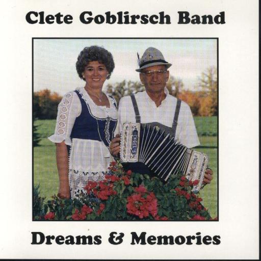 Cletus Goblirsch Band " Dreams & Memories " - Click Image to Close